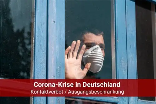 Coronavirus - Kontaktsperre Ausgangsbeschränkung