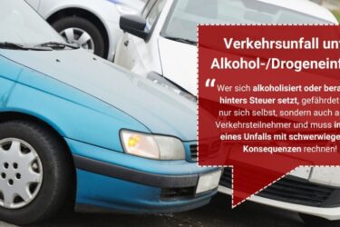 Verkehrsunfall unter Alkohol- oder Drogeneinfluss – Folgen für Schadensersatz und Strafrecht