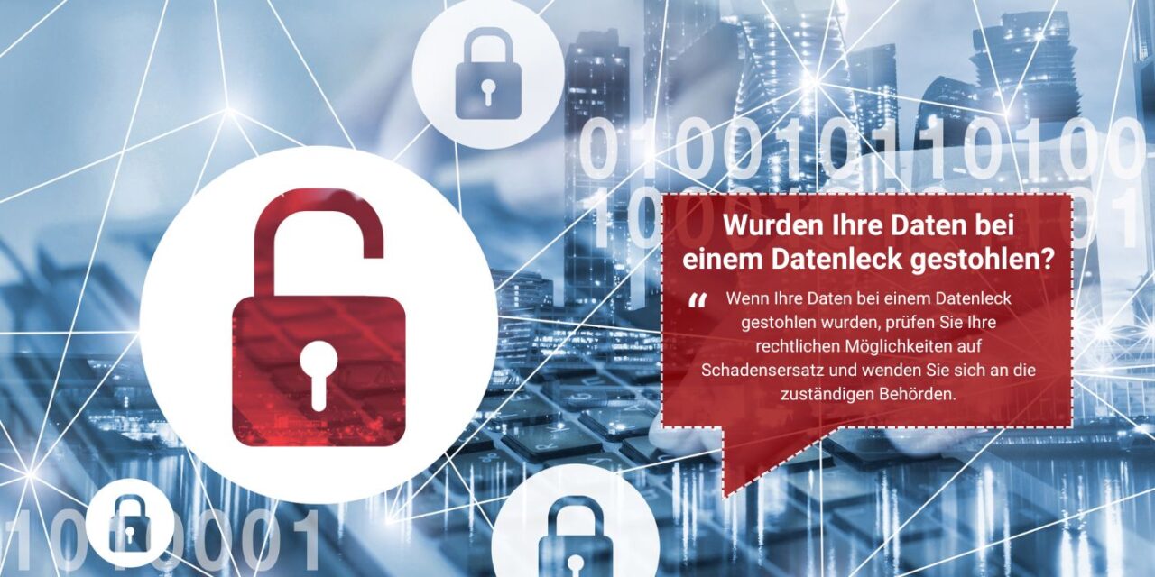 Hilfe bei Datenleck: Ansprüche und Maßnahmen gemäß DSGVO
