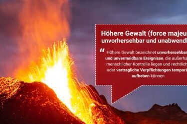 Höhere Gewalt: Definition, Merkmale und rechtliche Folgen